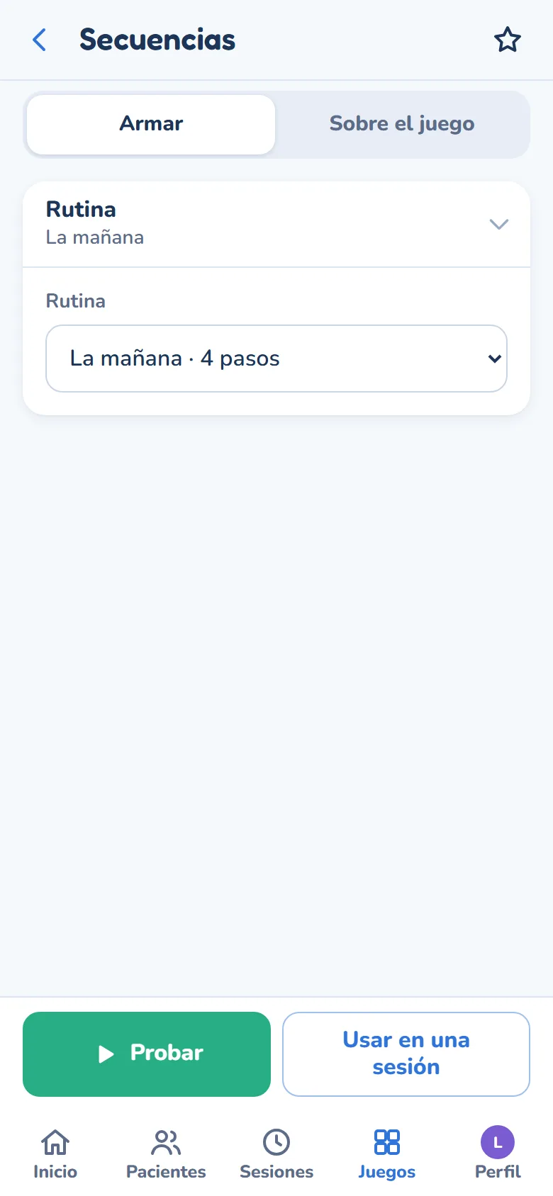 La pantalla Armar: la rutina elegida, «La mañana», de 4 pasos