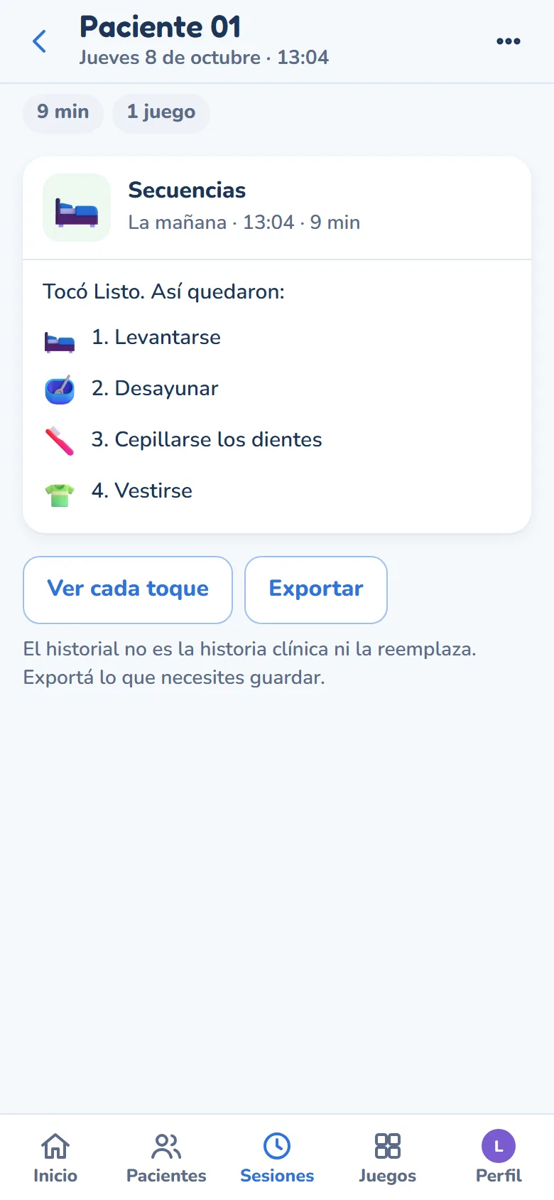 El detalle de una sesión: «Tocó Listo» y cómo quedaron ordenados los pasos, sin puntaje