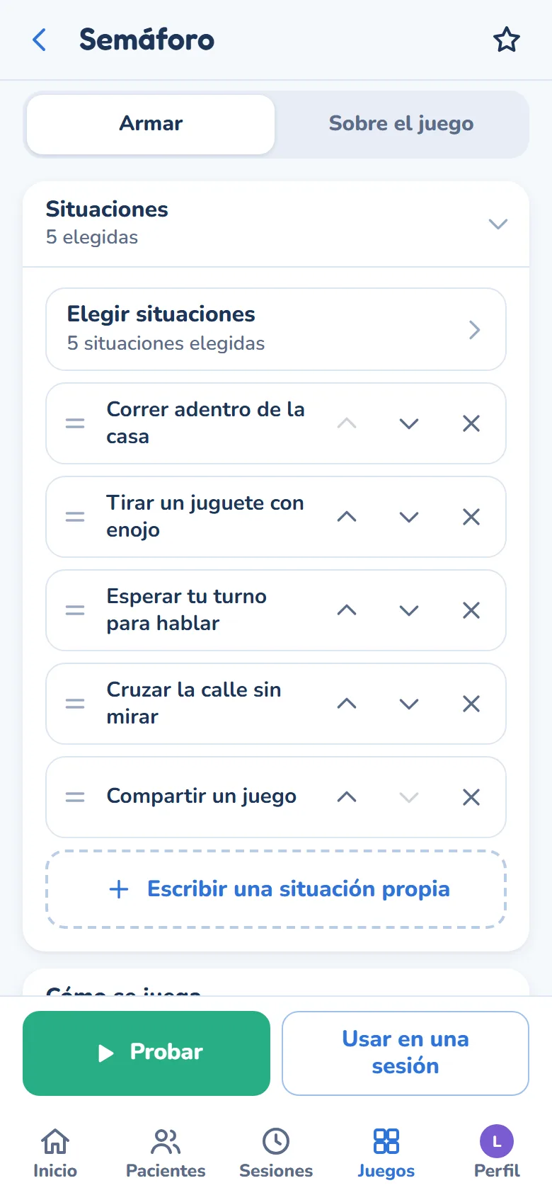 La pantalla Armar: las situaciones elegidas, en orden, y la opción de escribir una propia