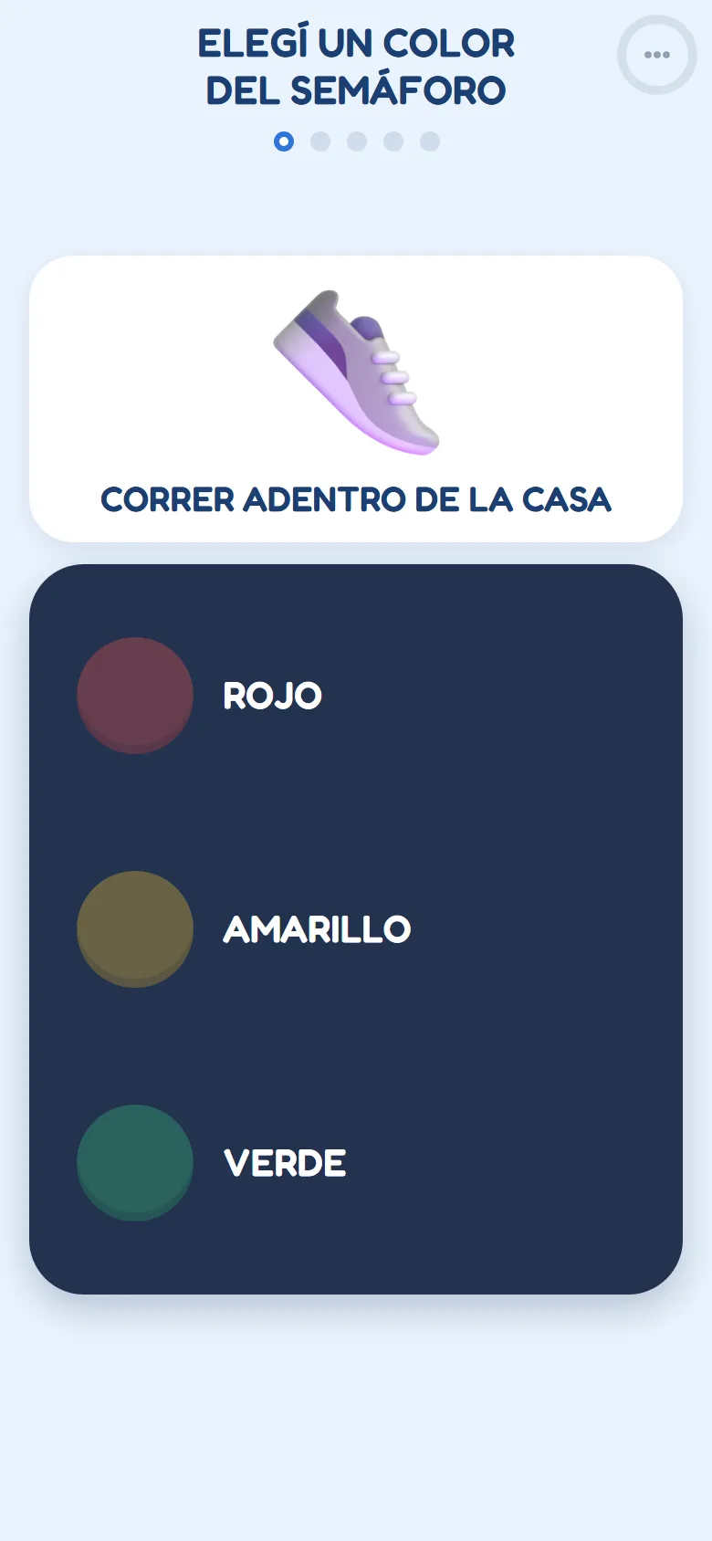 La pantalla de juego: la situación «Correr adentro de la casa» y un semáforo con tres luces para tocar